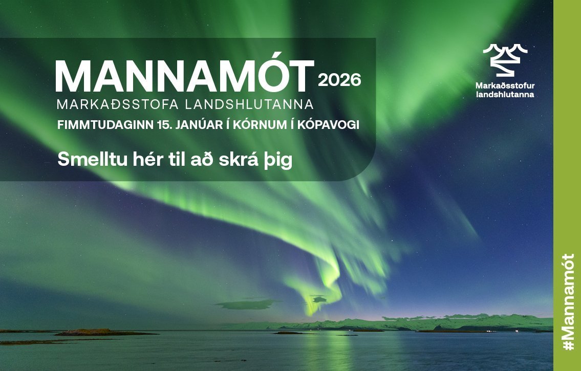 Skráning fyrir gesti og sýnendur á Mannamót Markaðsstofa landshlutanna 2026