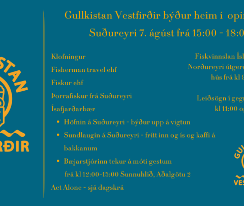 Gullkistan Vestfirðir á Act Alone Suðureyri
