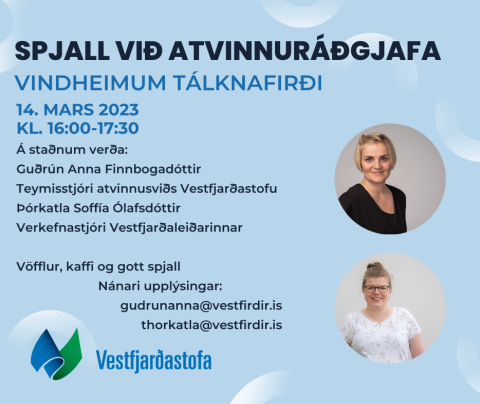 Spjall við atvinnuráðgjafa - Tálknafirði