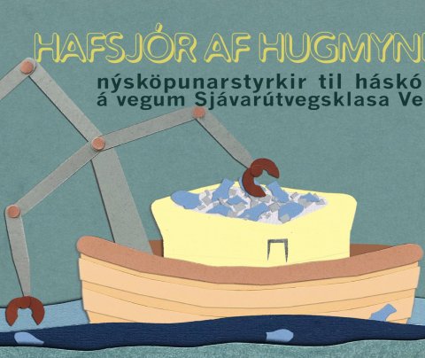 Háskólastyrkir - Hafsjór af hugmyndum
