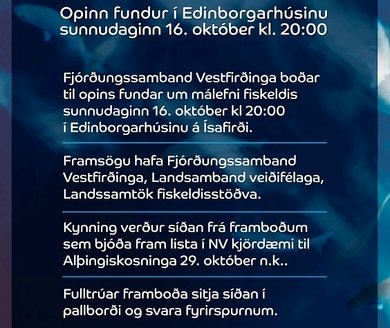 Fjórðungssambandið boðar til opins fundar um málefni fiskeldis. Fundurinn fer fram í Edinborgarhúsin…