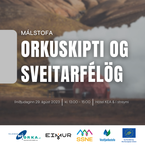Orkuskipti og sveitarfélög – Málstofa