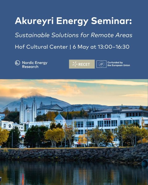 Akureyri Energy Seminar: Sustainable Solutions for Remote Areas