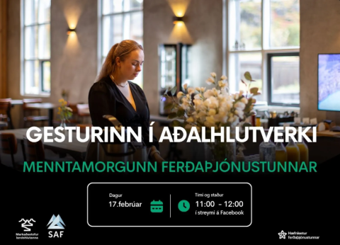 Menntamorgunn Ferðaþjónustunnar - Gesturinn í aðalhlutverki